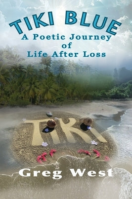 Tiki Blue by West, Greg