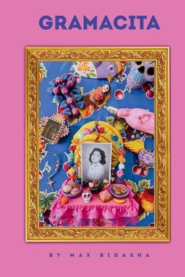 Gramacita by Bidasha, Max