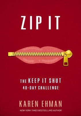 Zip It Softcover by Ehman, Karen