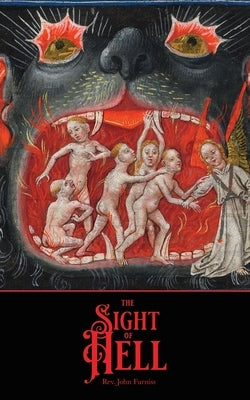 The Sight of Hell by Furniss, John