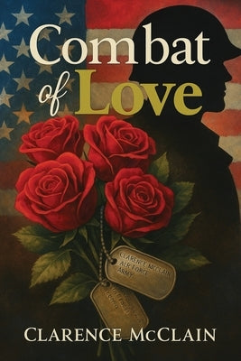 Combat of Love by McClain, Clarence