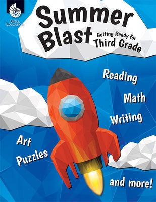 Summer Blast: Getting Ready for Third Grade by Conklin, Wendy