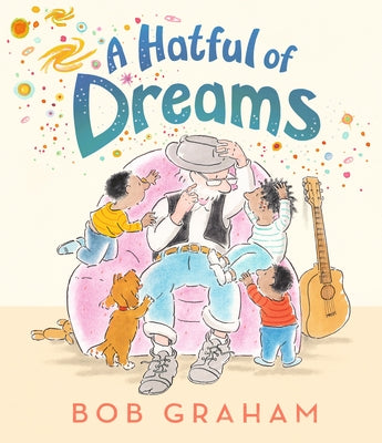 A Hatful of Dreams by Graham, Bob