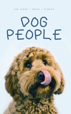 Dog People by Drake, Robert M.