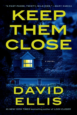 Keep Them Close by Ellis, David