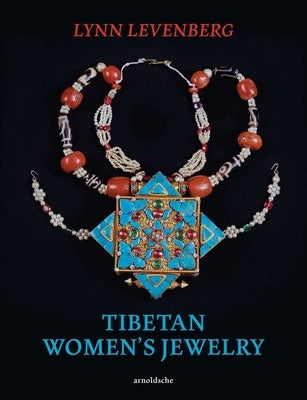 Tibetan Women's Jewelry by Levenberg, Lynn