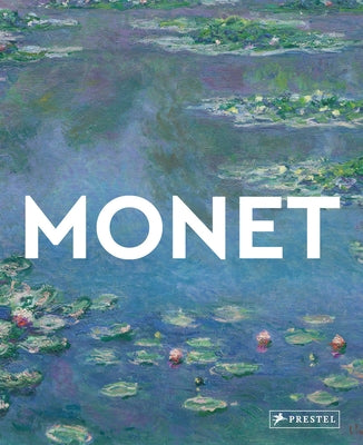 Monet: Masters of Art by Ormiston, Rosalind