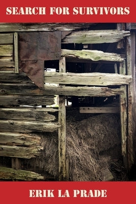 Search for Survivors by La Prade, Erik