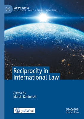 Reciprocity in International Law by Kalduński, Marcin