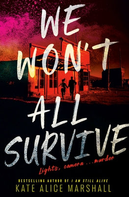 We Won't All Survive by Marshall, Kate Alice