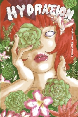 Hydration: Spring 2025 by Crea, Cierra C.