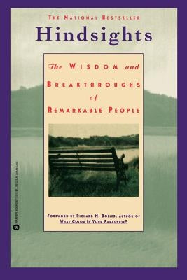 Hindsights: The Wisdom and Breakthroughs of Remarkable People by Kawasaki, Guy