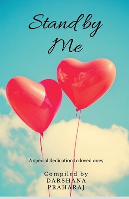 Stand by me by Praharaj, Darshana