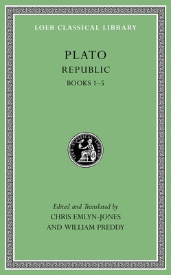 Republic, Volume I: Books 1-5 by Plato