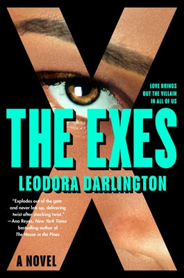 The Exes by Darlington, Leodora