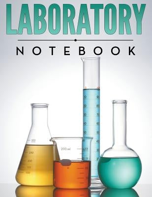 Laboratory Notebook by Speedy Publishing LLC