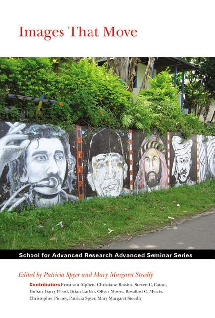 Images That Move by Spyer, Patricia