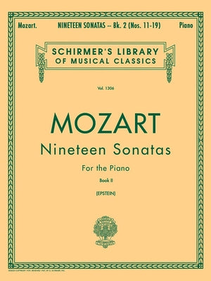 19 Sonatas - Book 2: English/Spanish Schirmer Library of Classics Volume 1306 Piano Solo by Amadeus Mozart, Wolfgang
