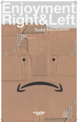 Enjoyment Right & Left by McGowan, Todd