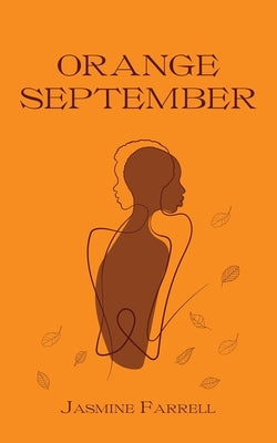 Orange September by Farrell, Jasmine