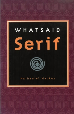 Whatsaid Serif by Mackey, Nathaniel