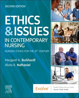 Ethics & Issues in Contemporary Nursing by Burkhardt, Margaret A.