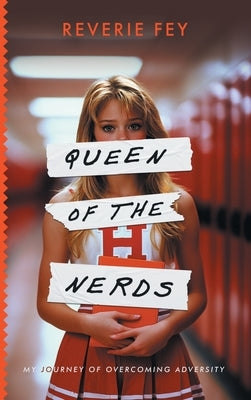 Queen of the Nerds by Fey, Reverie