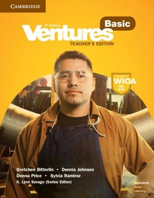Ventures Basic Teacher's Edition by Bitterlin, Gretchen