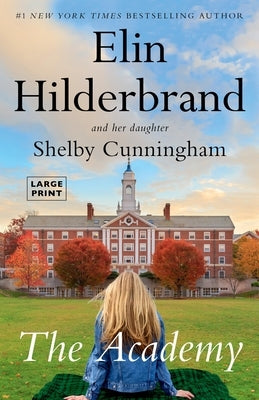 The Academy by Hilderbrand, Elin