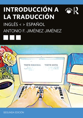 Introducción a la traducción: inglés español by Jiménez Jiménez, Antonio F.