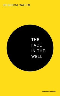 The Face in the Well by Watts, Rebecca