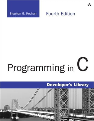 Programming in C by Kochan, Stephen