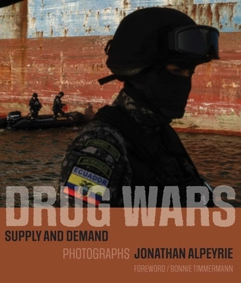 Drug Wars: Supply and Demand by Alpeyrie, Jonathan