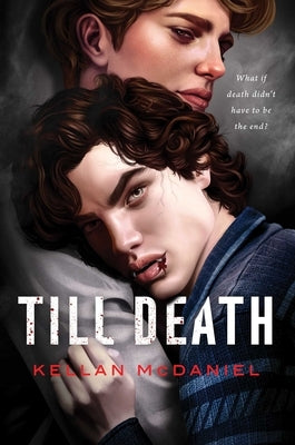 Till Death by McDaniel, Kellan