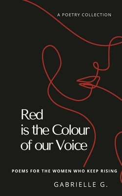 Red is the Colour of our Voice by G, Gabrielle