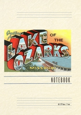 Vintage Lined Notebook Greetings from Lake of the Ozarks by Found Image Press