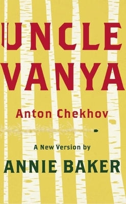 Uncle Vanya (Tcg Edition) by Chekhov, Anton