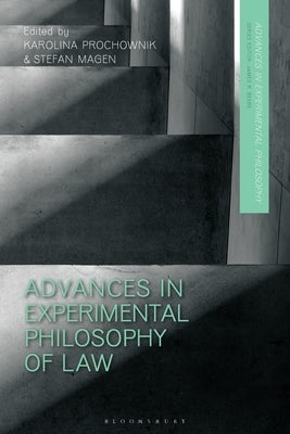 Advances in Experimental Philosophy of Law by Prochownik, Karolina