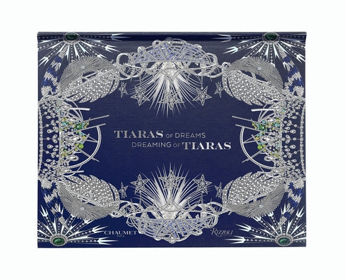 Tiaras of Dreams, Dreaming of Tiaras by Gazier, Michèle