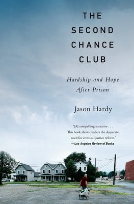 The Second Chance Club by Hardy, Jason