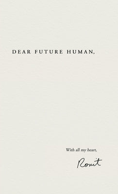 Dear Future Human by Herzfeld, Ronit