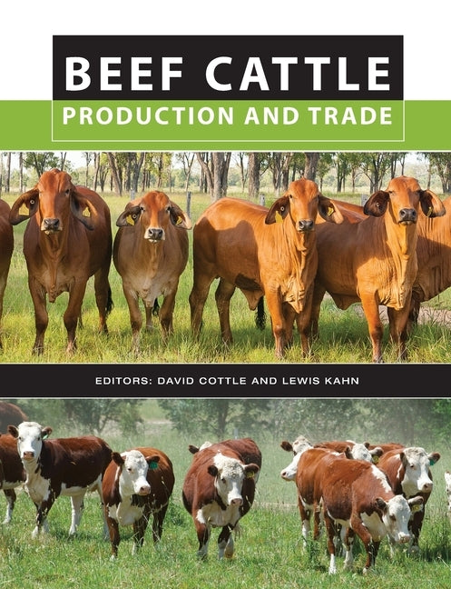 Beef Cattle Production and Trade by Cottle, David