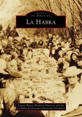 La Habra by Blazey, Lauren