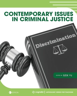 Contemporary Issues in Criminal Justice by Yu, Szde