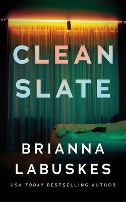 Clean Slate by Labuskes, Brianna