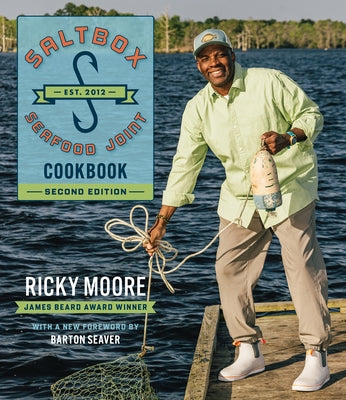 Saltbox Seafood Joint Cookbook by Moore, Ricky