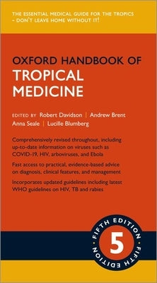 Oxford Handbook of Tropical Medicine by Davidson, Robert