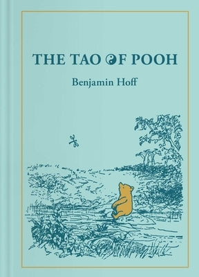 The Tao of Pooh by Hoff, Benjamin
