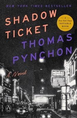 Shadow Ticket by Pynchon, Thomas