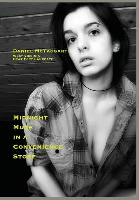 Midnight Muse in a Convenience Store by McTaggart, Daniel